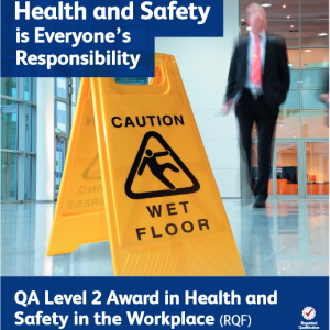 Level 2 Award in Health and Safety in the Workplace