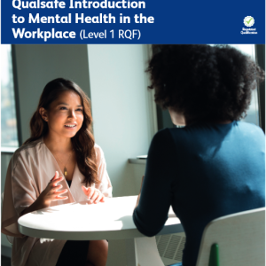 Level 1 Award in Mental Health First Aid in the Workplace